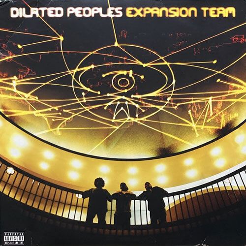 DILATED PEOPLES / EXPANSION TEAM