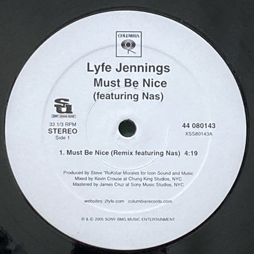 LYFE JENNINGS featuring NAS / MUST BE NICE