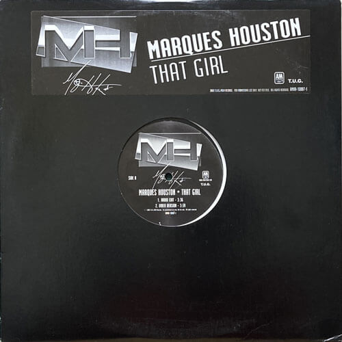 MARQUES HOUSTON / THAT GIRL