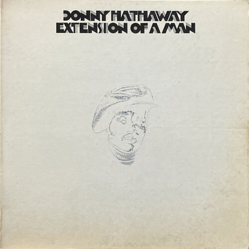 DONNY HATHAWAY / EXTENSION OF A MAN