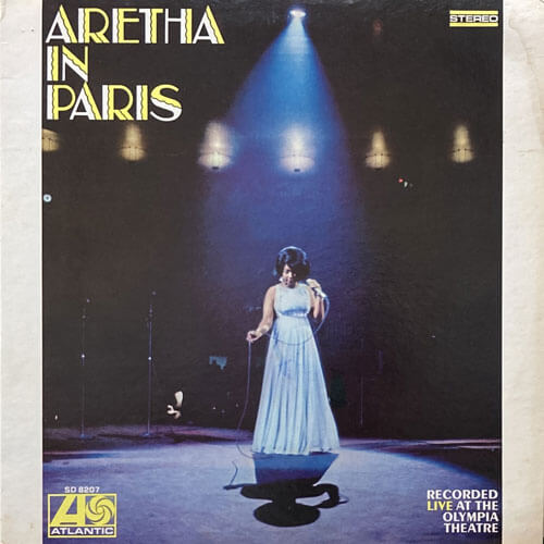 ARETHA FRANKLIN / ARETHA IN PARIS