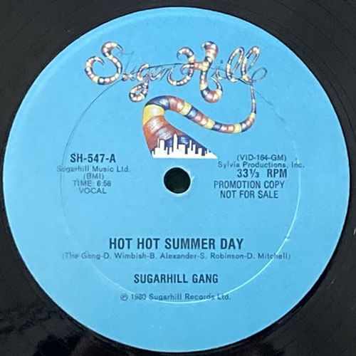 SUGARHILL GANG / HOT HOT SUMMER DAY