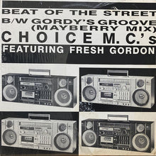 画像をギャラリービューアに読み込む, CHOICE M.C.&#39;s featuring FRESH GORDON / BEAT OF THE STREET/GORDY&#39;S GROOVE

