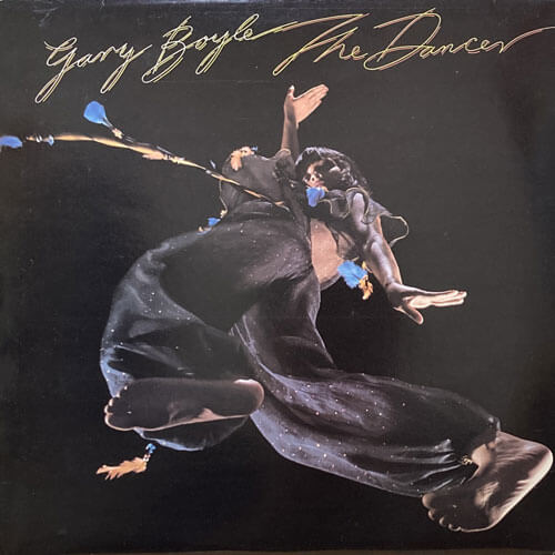 GARY BOYLE / THE DANCER