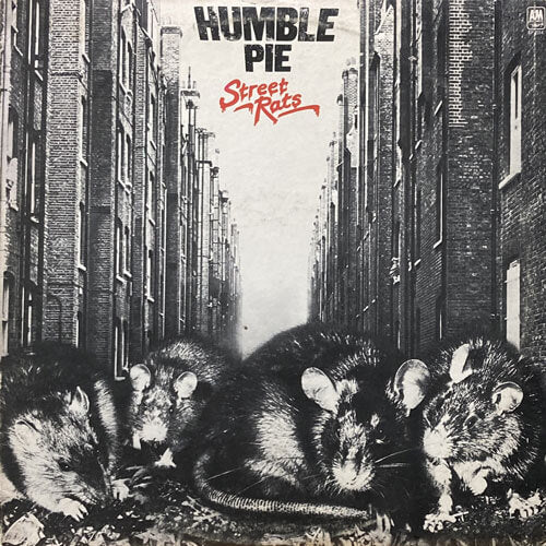 HUMBLE PIE / STREET RATS