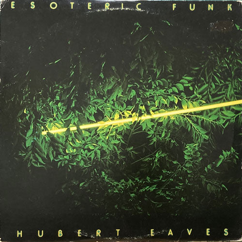 HUBERT EAVES / ESOTERIC FUNK