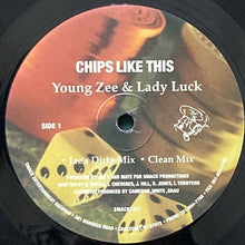 画像をギャラリービューアに読み込む, YOUNG ZEE &amp; LADY LUCK / CHIPS LIKE THIS
