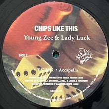 画像をギャラリービューアに読み込む, YOUNG ZEE &amp; LADY LUCK / CHIPS LIKE THIS
