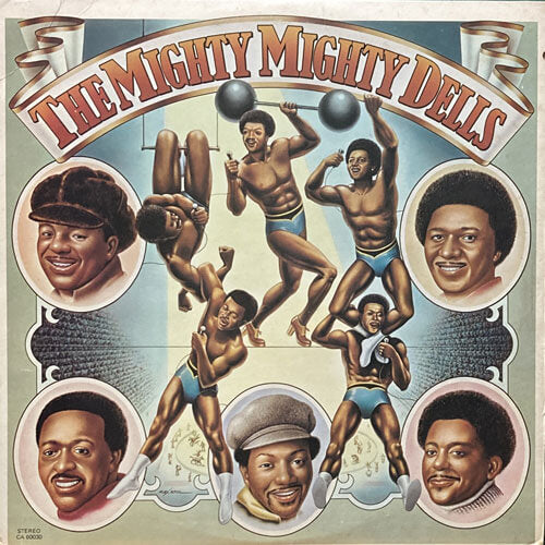 DELLS / THE MIGHTY MIGHTY DELLS