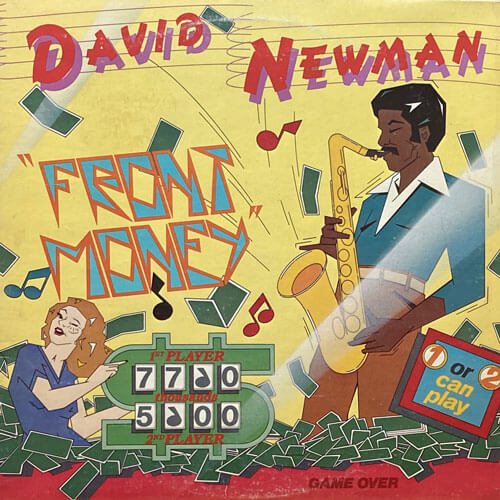 DAVID NEWMAN / FRONT MONEY