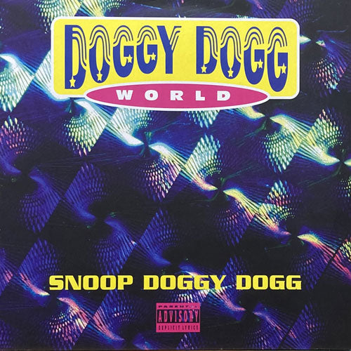 SNOOP DOGGY DOGG / DOGGY DOGG WORLD
