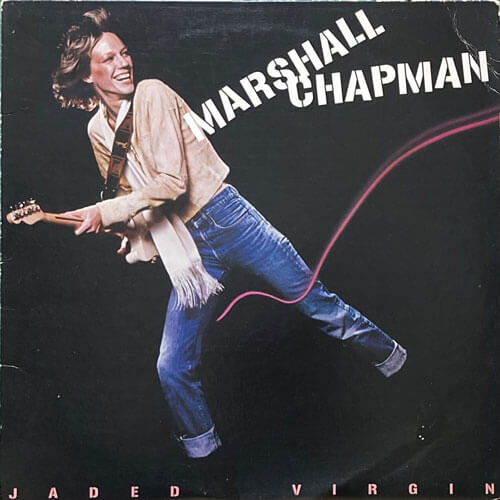 MARSHALL CHAPMAN / JADED VIRGIN