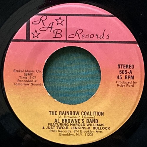 AL BROWNE'S BAND featuring JUST TWO-B. JENKINS-D. BULLOCK / THE RAINBOW COALITION/THE GRAND CENTRAL SHUTTLE