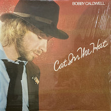 画像をギャラリービューアに読み込む, BOBBY CALDWELL / CAT IN THE HAT
