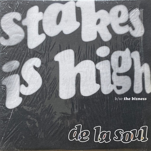 DE LA SOUL / STAKES IS HIGH/THE BIZNESS