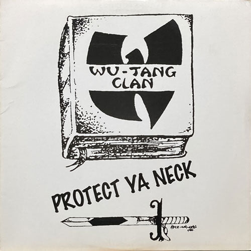 WU-TANG CLAN / PROTECT YA NECK/METHOD MAN