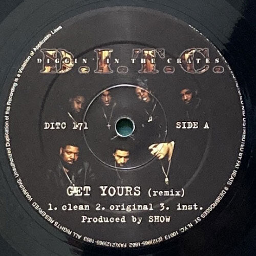 D.I.T.C. / GET YOURS (REMIX)/THICK (REMIX)