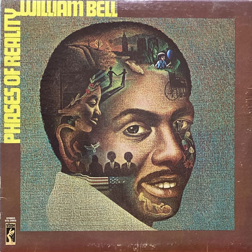 WILLIAM BELL / PHASES OF REALITY