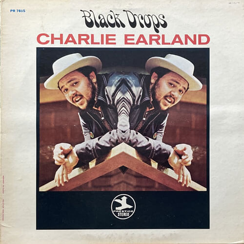 CHARLIE EARLAND / BLACK DROPS
