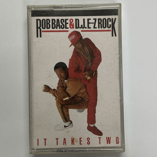 ROB BASE & DJ E-Z ROCK / IT TAKES TWO