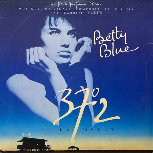 O.S.T. (GABRIEL YARED) / BETTY BLUE