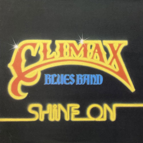 CLIMAX BLUES BAND / SHINE ON