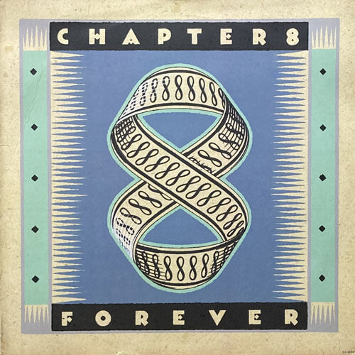 CHAPTER 8 / FOREVER