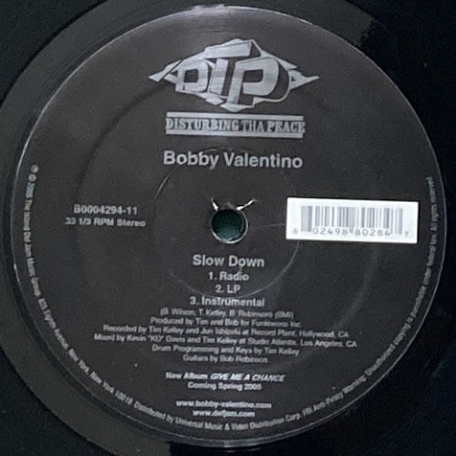 BOBBY VALENTINO / SLOW DOWN