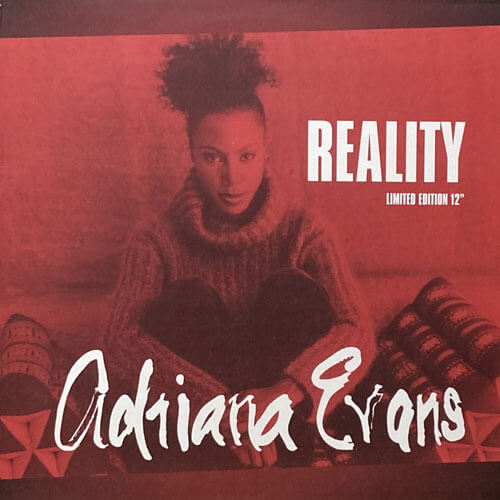 ADRIANA EVANS / REALITY