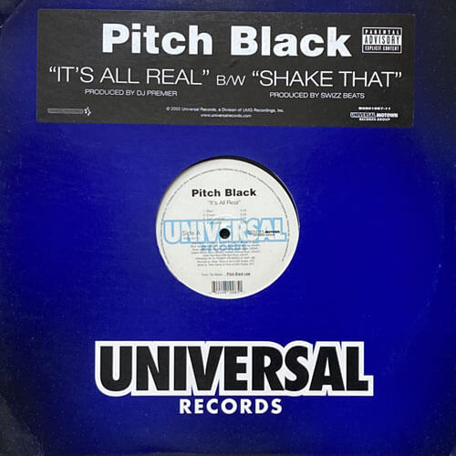 PITCH BLACK / IT'S ALL REAL/SHAKE THAT