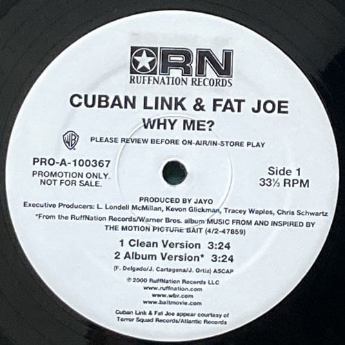 CUBAN LINK & FAT JOE / WHY ME?