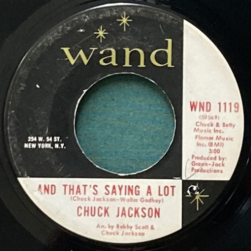 CHUCK JACKSON / AND THAT'S SAYING A LOT/ALL IN MY MIND