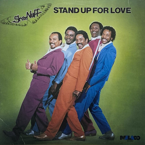 SHO-NUFF / STAND UP FOR LOVE