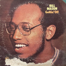 画像をギャラリービューアに読み込む, BILL MASON / GETTIN&#39; OFF
