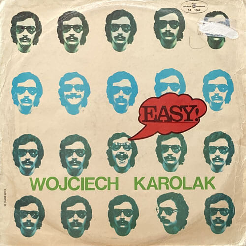 WOJCIECH KAROLAK / EASY
