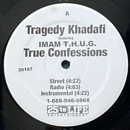 TRAGEDY KHADAFI / TRUE CONFESSIONS/THUG PARADISE